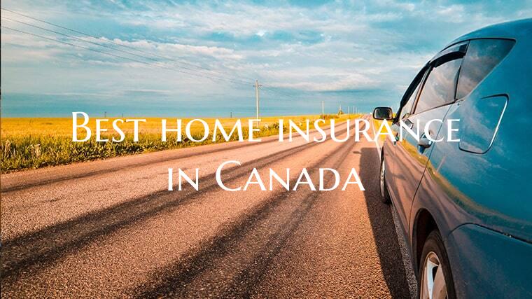 Best home insurance in Canad...