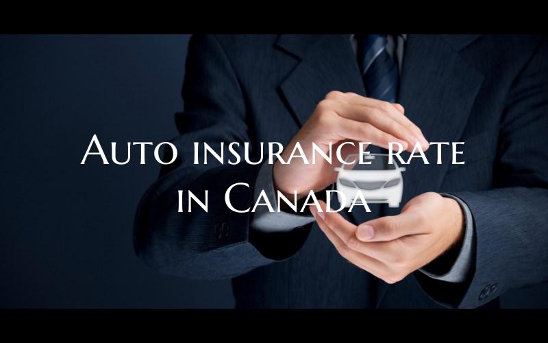 Auto insurance rate in Canad...